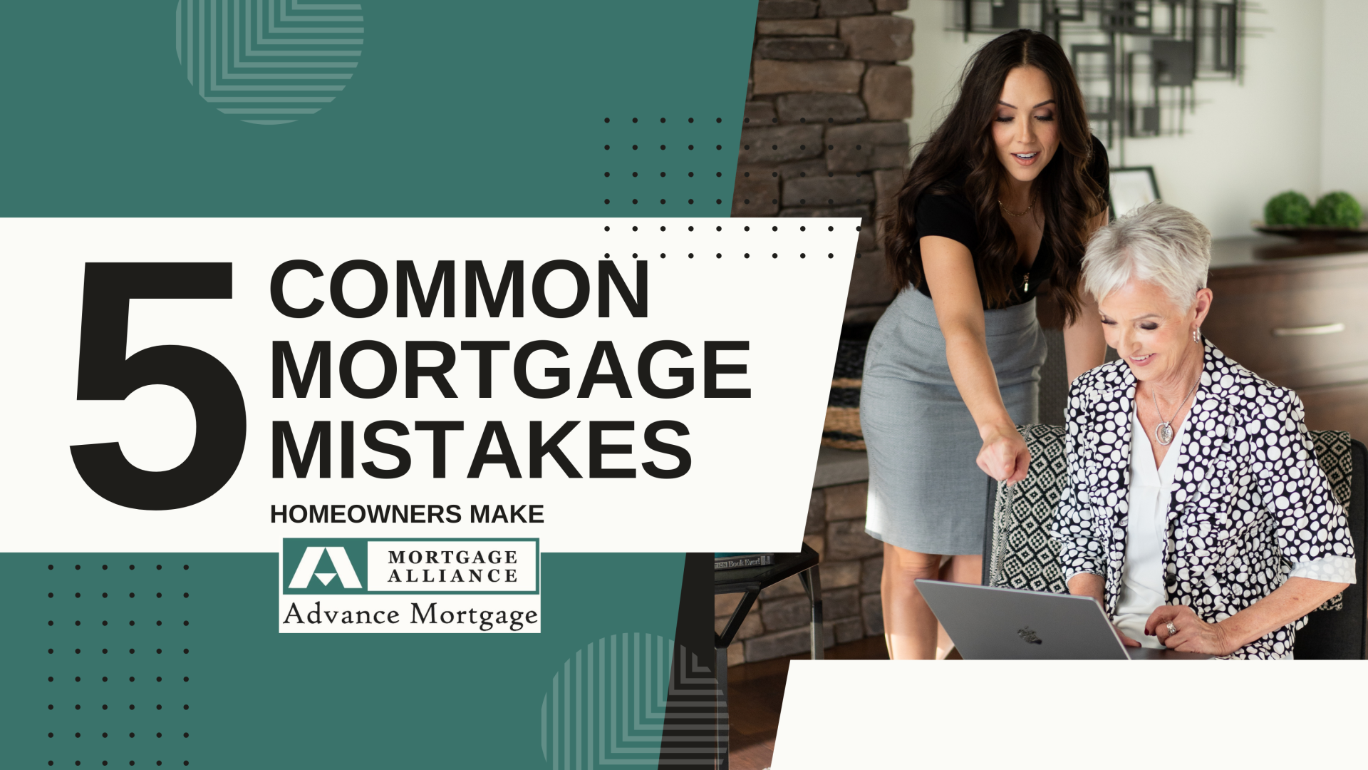 common Mortgage mistakes